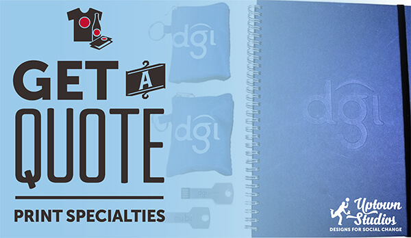 Print Specialties Get A Quote Black Text Over Light Blue Background With DGI Notebooks