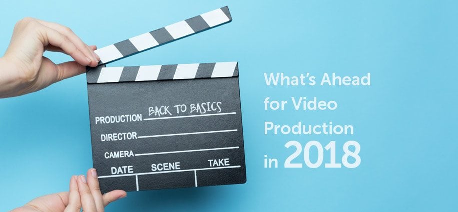 What’s Ahead for Video in 2018 Featured Image