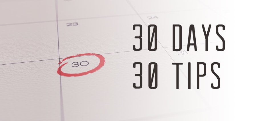 Image of calendar with text 30 days / 30 tips