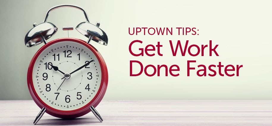 Tips to Get Work Done Faster Featured Image