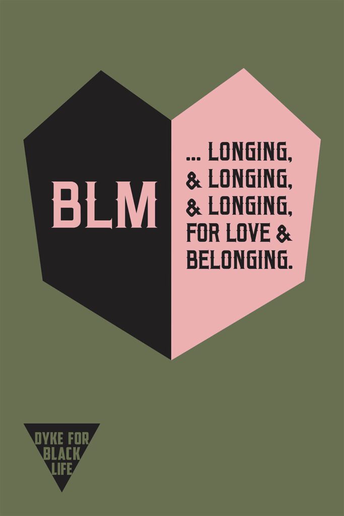 BLM Longing Protest Poster Pink And Black Heart With Green Background