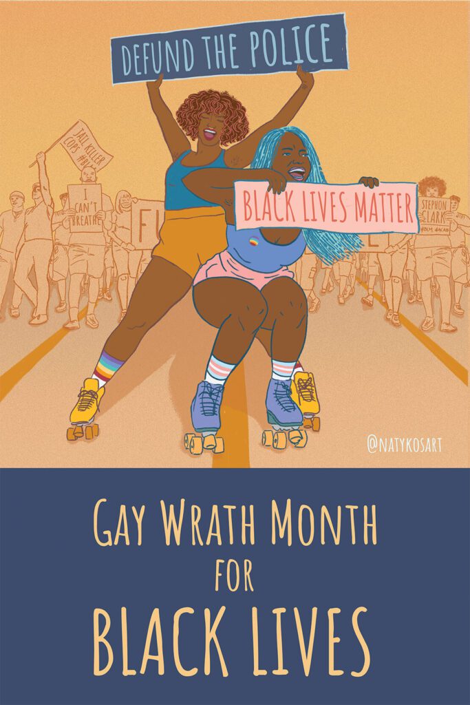 Gay Wrath Month For Black Lives With Two Black Women On Roller Blades Smiling And Holding Protest Poster Signs