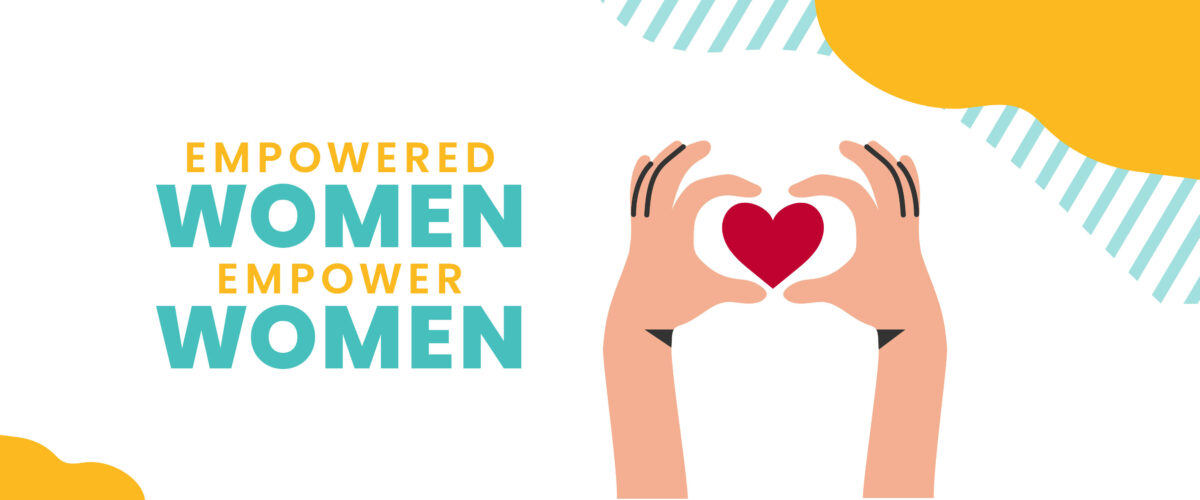 A banner that reads Empowered Women Empower Women