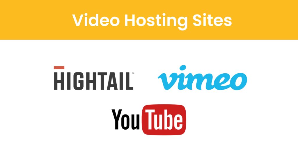 A graphic with three logos for Hightail, Vimeo, and YouTube, titled 'Video Hosting Sites'