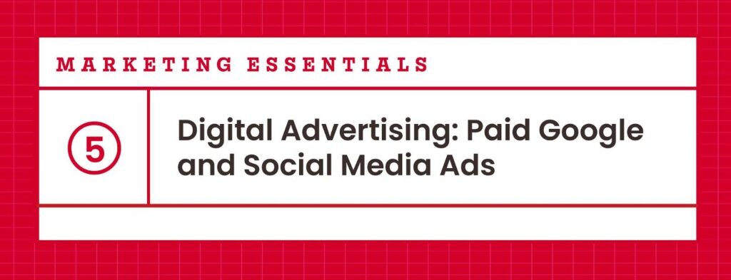 A banner graphic that reads '5. Digital Advertising: Paid Google and Social Media Ads'