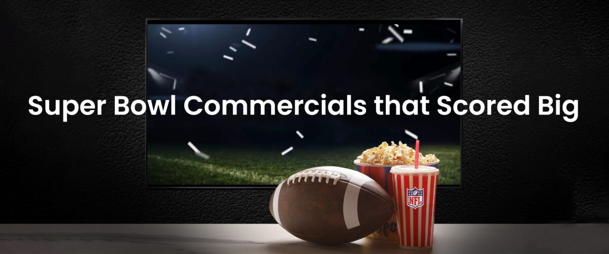 a football next to a box of popcorn with the words over the top reading, "Super Bowl Commercials That Scored Big"