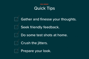 A list of quick tips when settings up a video shoot